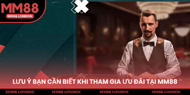 Những lưu ý bạn cần biết khi tham gia ưu đãi